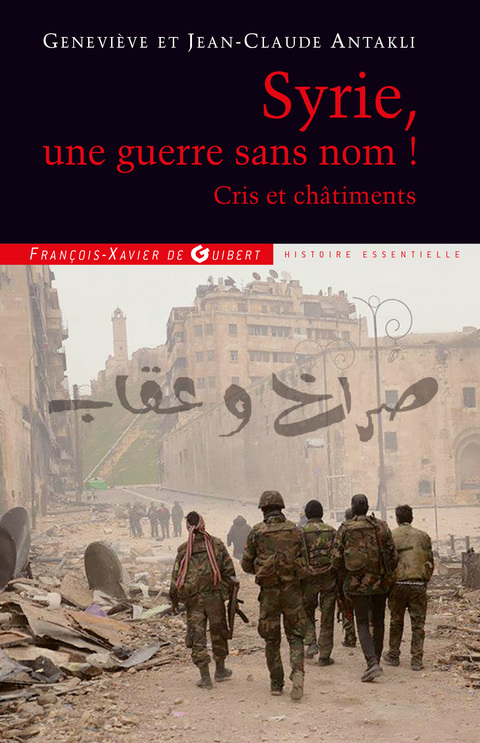 Cover image for book Syrie, une guerre sans nom !