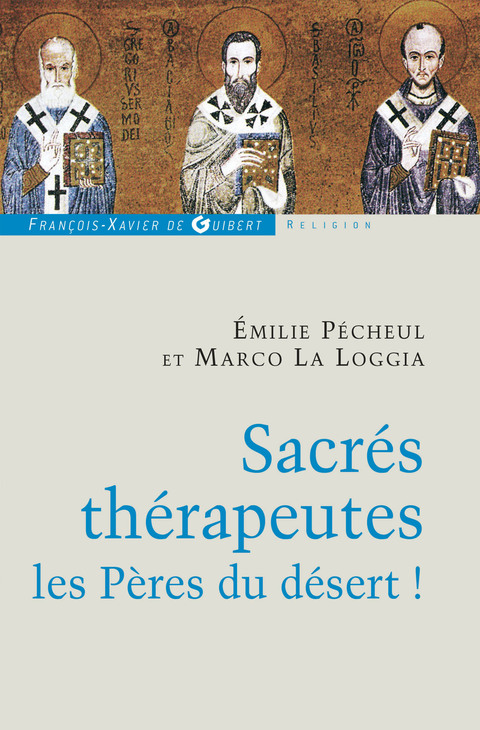 Cover image for book Sacrés thérapeutes