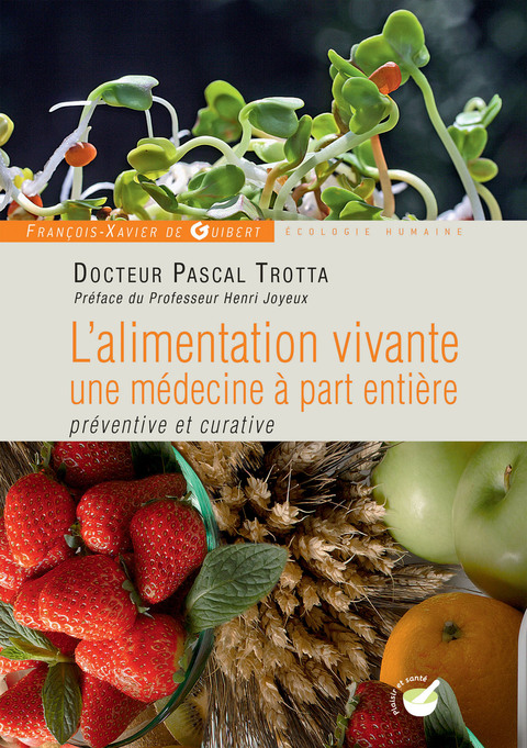 Cover image for book L'alimentation vivante, une médecine à part entière