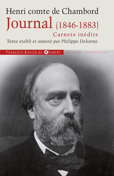 Cover image for book Journal du Comte de Chambord (1846-1883)