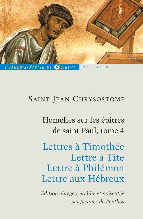 Cover image for book Homélies sur les épitres de Saint Paul T4