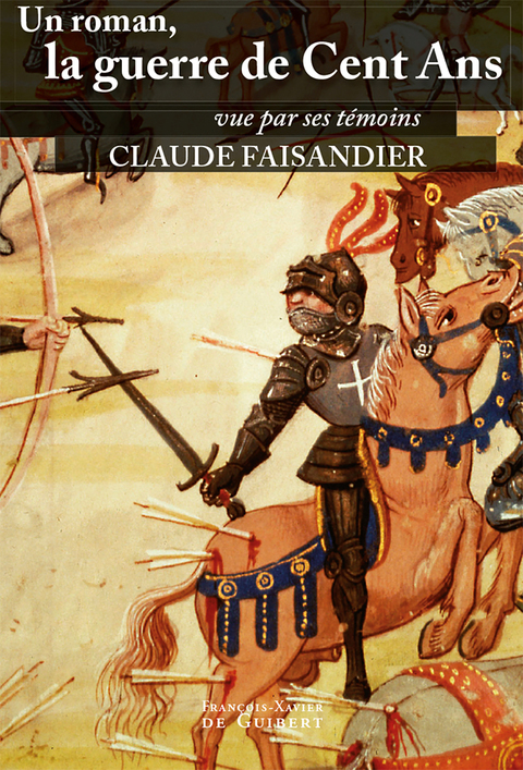 Cover image for book Un roman, la guerre de Cent Ans