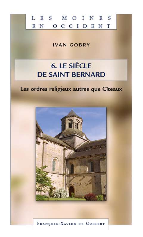 Cover image for book Les Moines en Occident, tome 6