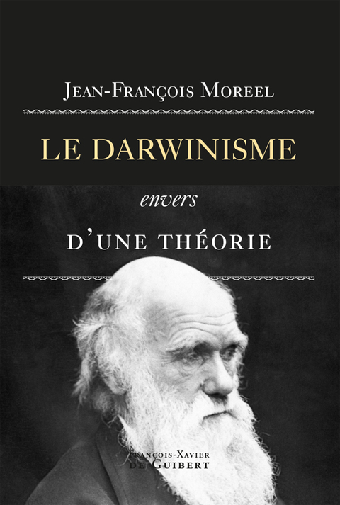 Cover image for book Le darwinisme, envers d'une théorie