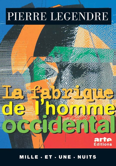 Cover image for book La Fabrique de l'homme occidental