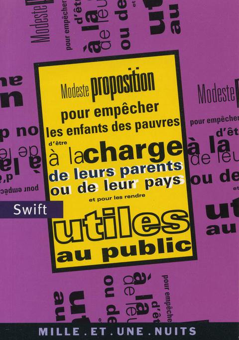 Cover image for book Modeste proposition pour empêcher les enfants des pauvres d'être à la charge de leurs parents ou