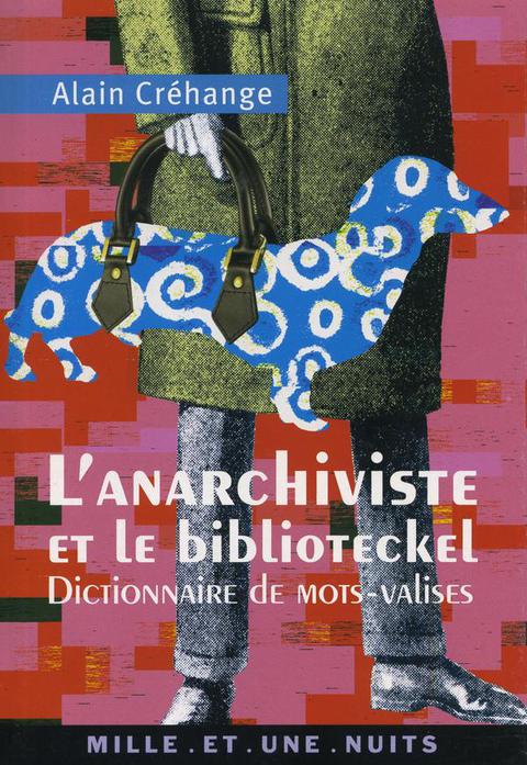Cover image for book L'Anarchiviste et le Bibliotekel