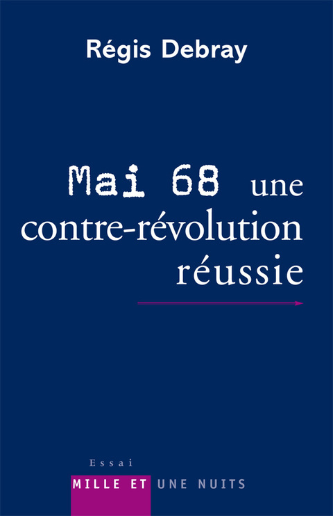 Cover image for book Mai 68 : une contre-révolution réussie