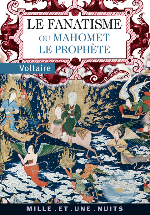 Cover image for book Le Fanatisme ou Mahomet le Prophète