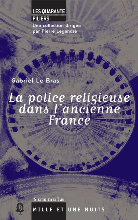 Cover image for book La Police religieuse dans l'ancienne France
