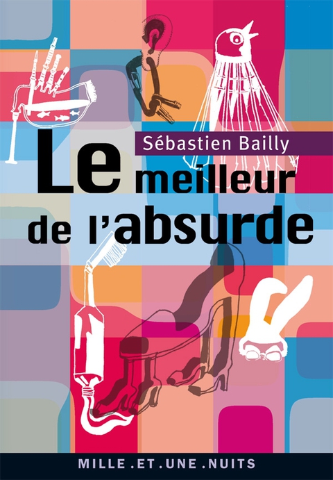 Cover image for book Le Meilleur de l'absurde