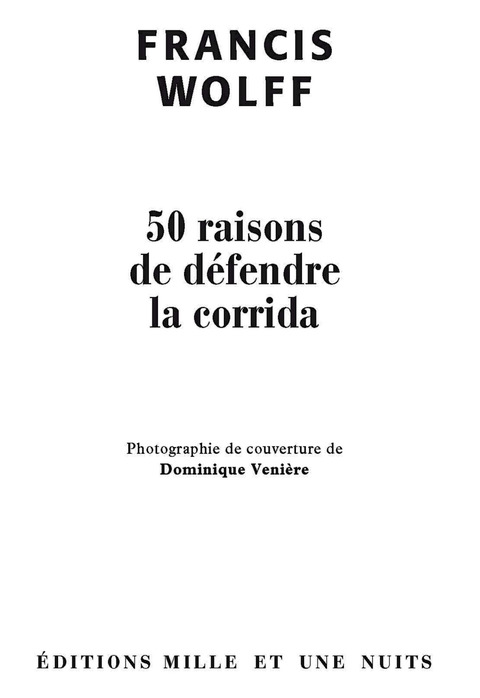 Cover image for book 50 raisons de défendre la corrida