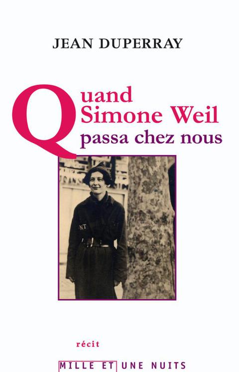 Cover image for book Quand Simone Weil passa chez nous