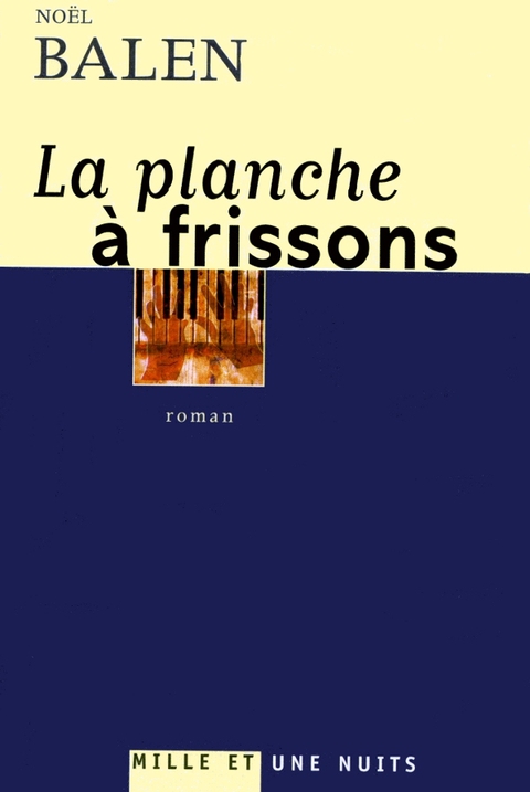 Cover image for book La planche à frissons