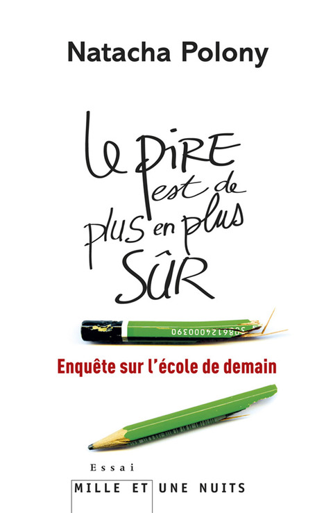 Cover image for book Le pire est de plus en plus sûr