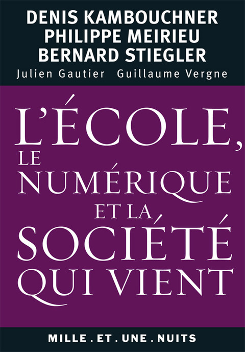Cover image for book L'école, le numérique et la société qui vient