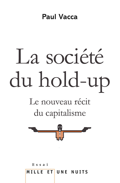Cover image for book La Société du hold-up