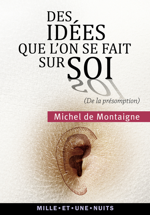 Cover image for book Des idées que l'on se fait sur soi