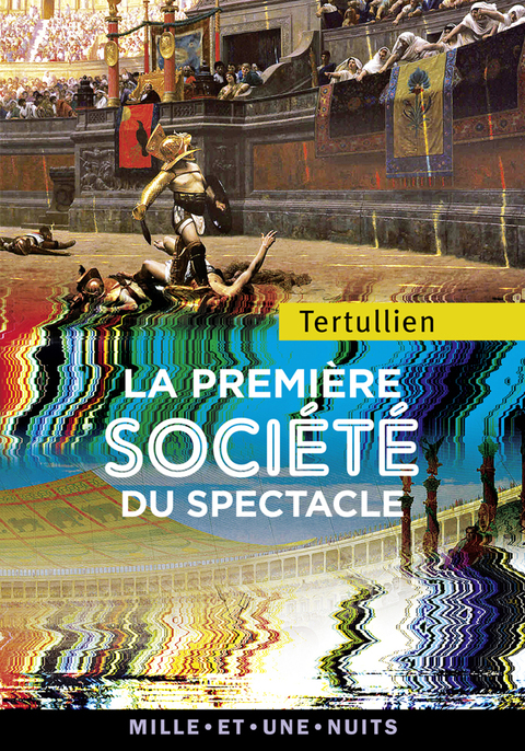Cover image for book La première société du spectacle