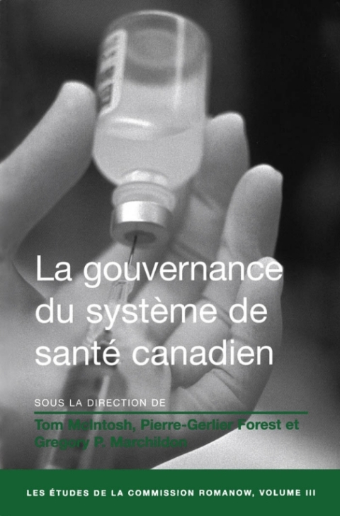Cover image for book La Gouvernance du système de santé canadien