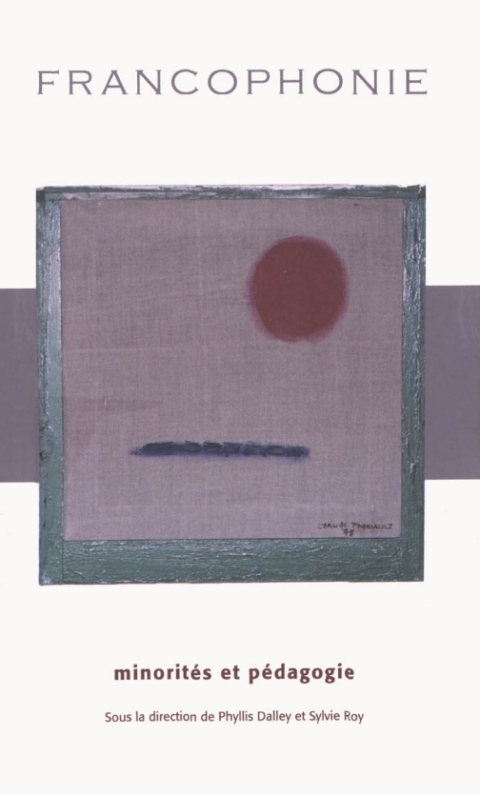 Cover image for book Francophonie, minorités et pédagogie
