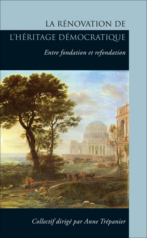Cover image for book La Rénovation de l'héritage démocratique