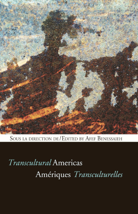 Cover image for book Amériques transculturelles - Transcultural Americas