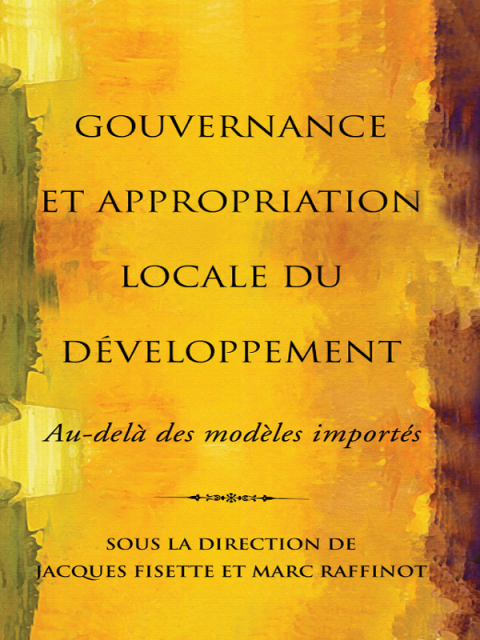 Cover image for book Gouvernance et appropriation locale du développement