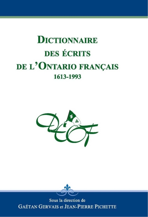 Cover image for book Dictionnaire des écrits de l'Ontario français