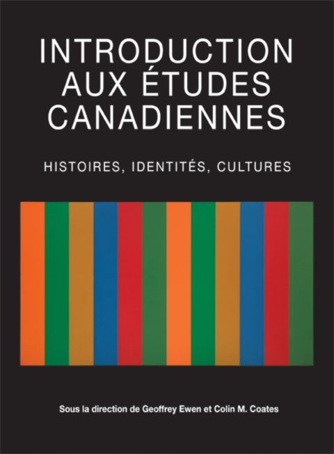 Introduction aux Ã©tudes canadiennes 