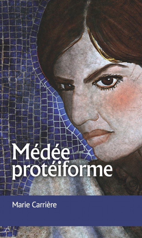 Cover image for book Médée protéiforme