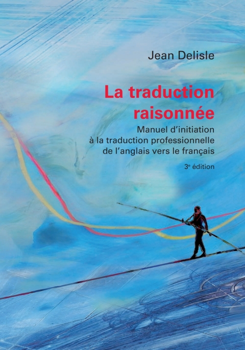 Cover image for book La traduction raisonnée, 3e édition