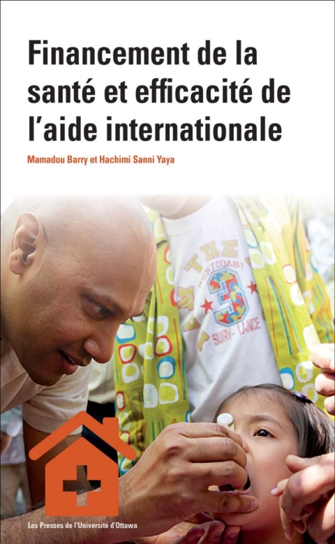 Cover image for book Financement de la santé et efficacité de l’aide internationale