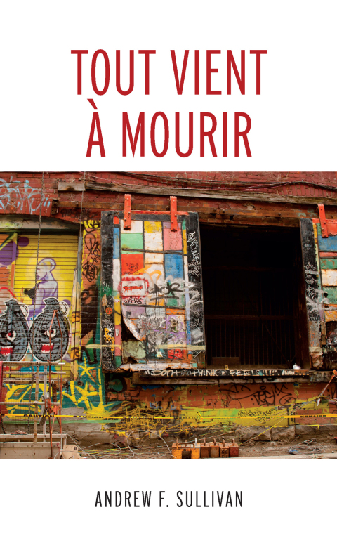 Cover image for book Tout vient à mourir