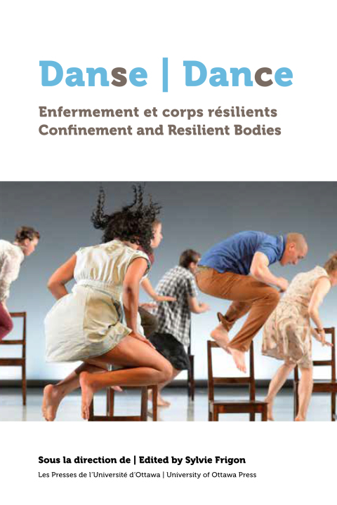 Cover image for book Danse, enfermement et corps résilients | Dance, Confinement and Resilient Bodies