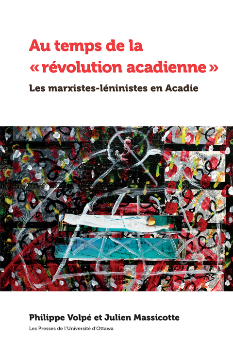 Cover image for book Au temps de la « révolution acadienne »