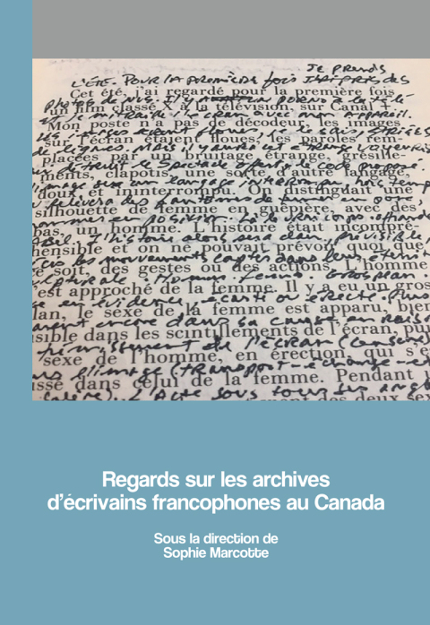 Cover image for book Regards sur les archives d’écrivains francophones au Canada