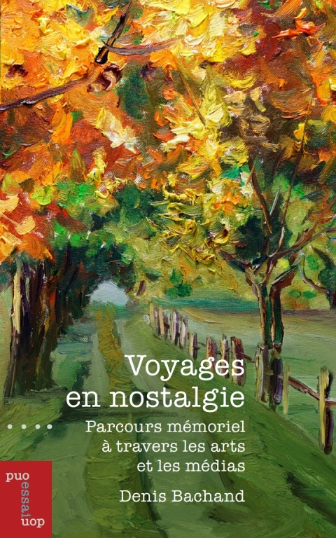 Cover image for book Voyages en nostalgie