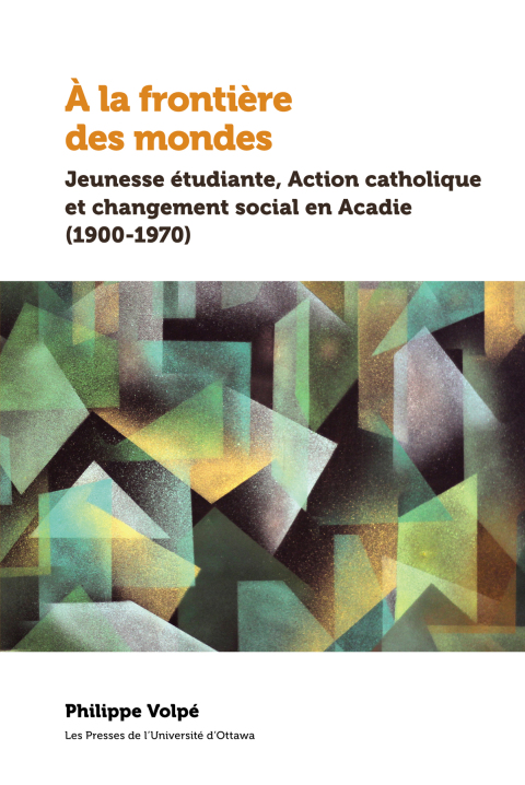 Cover image for book À la frontière des mondes