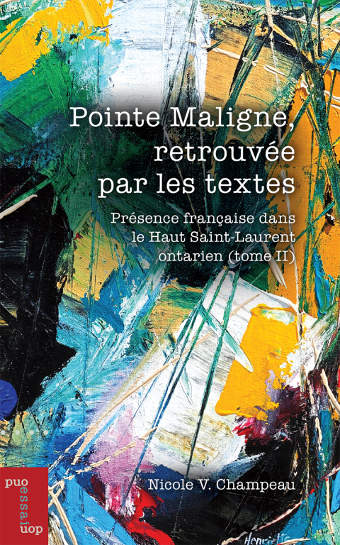 Cover image for book Pointe Maligne, retrouvée par les textes