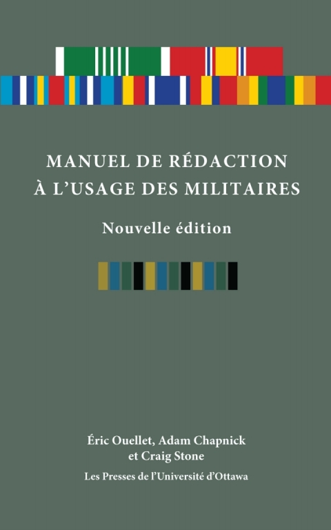Cover image for book Manuel de rédaction à l'usage des militaires, nouvelle édition