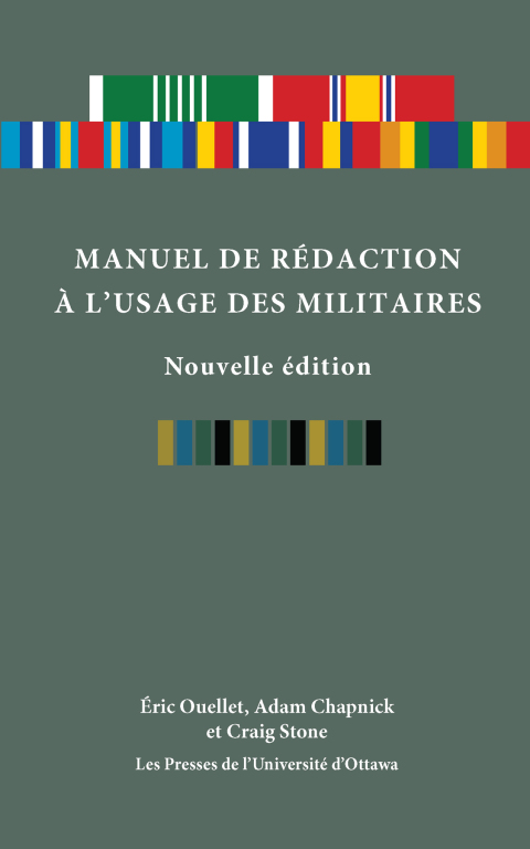 Cover image for book Manuel de rédaction à l'usage des militaires, nouvelle édition
