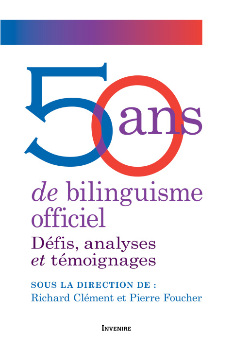 50 ans de bilinguisme officiel 