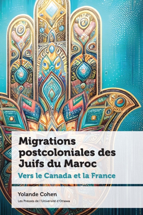 Cover image for book Migrations postcoloniales des Juifs du Maroc