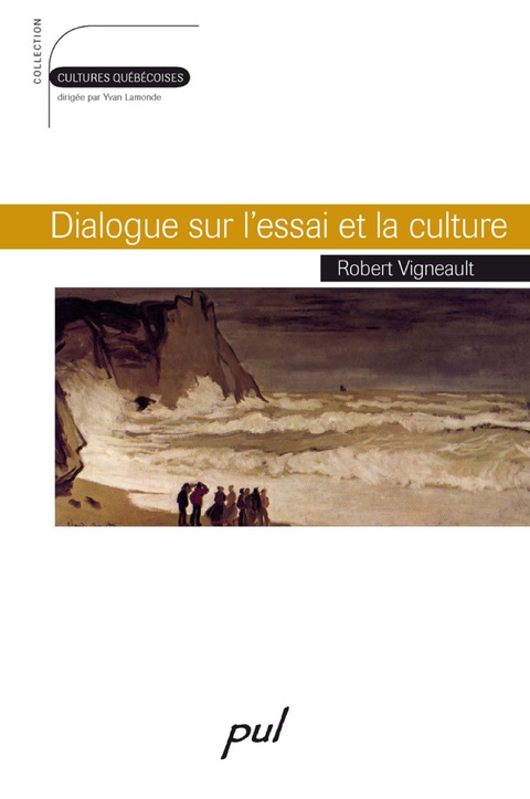 Cover image for book Dialogue sur l'essai et la culture