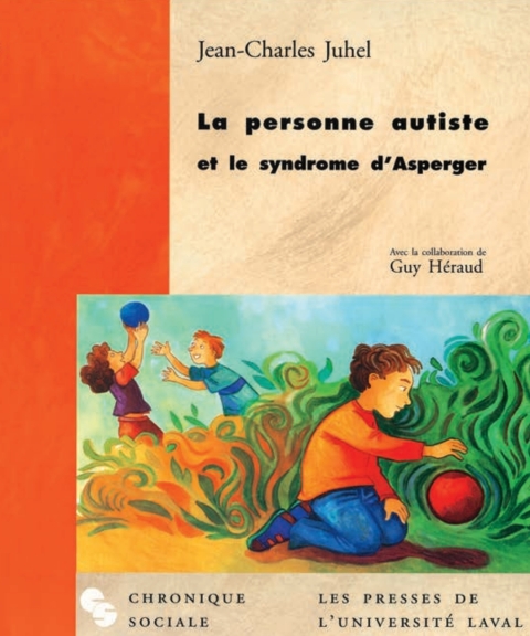 Cover image for book La personne autiste et le syndrôme asperger