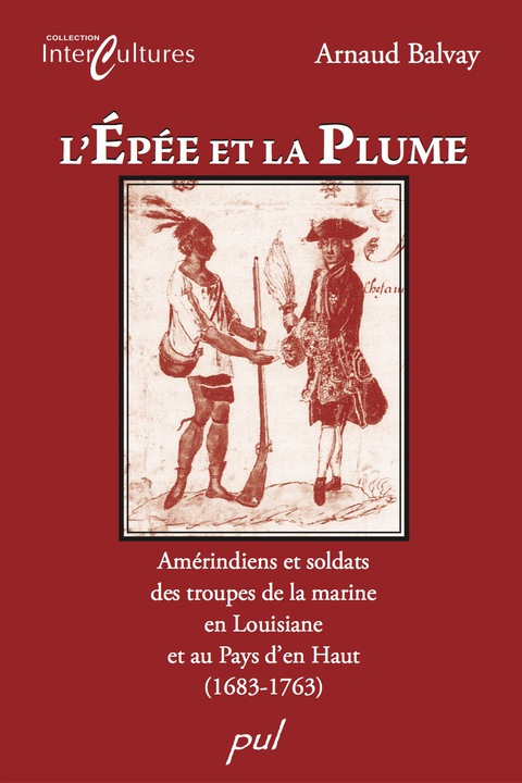 Cover image for book Epée et la plume: Entre amérindiens et soldats...