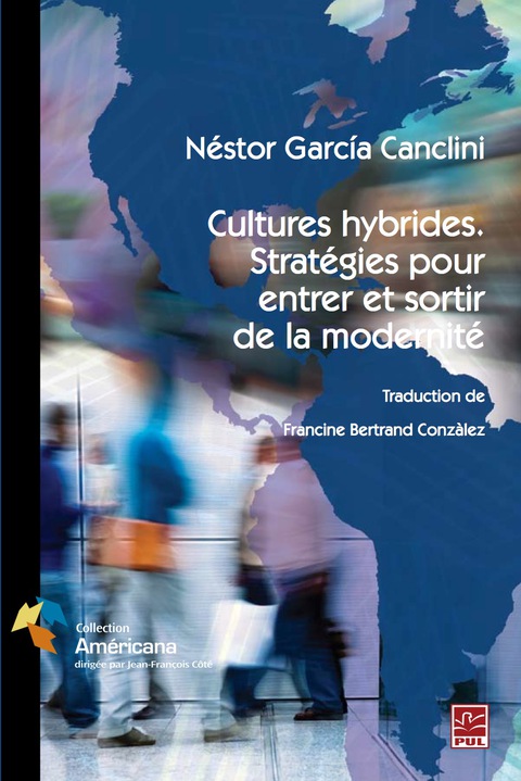 Cover image for book Cultures hybrides. Stratégies pour entrer et sortir de la...