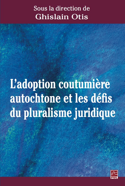 Cover image for book Adoption coutumière autochtone et les défis du pluralisme...