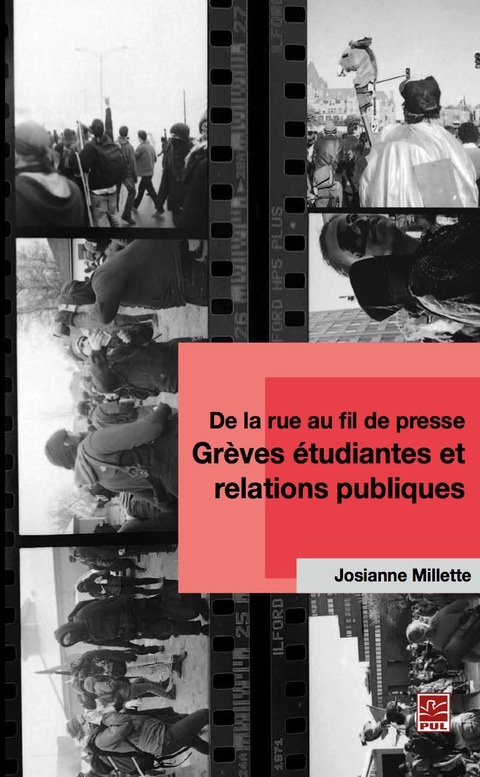 Cover image for book De la rue au fil de presse - Grève étudiantes et relations..
